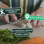 Cuisinez votre vitalité – Saint Raphaël